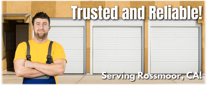 Garage Door Repair Rossmoor CA